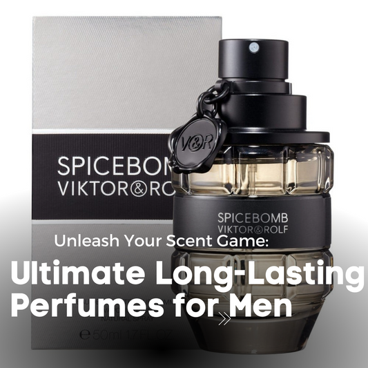 Unleash Your Scent Game: Unveiling the Ultimate Long-Lasting Perfumes for Men