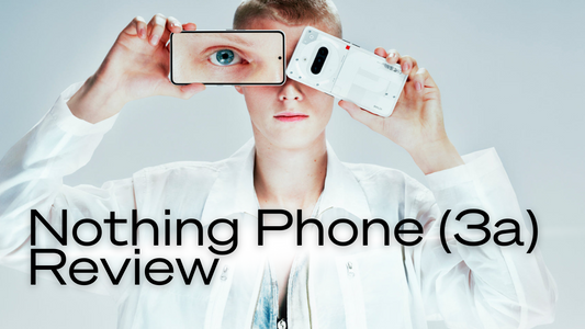 Nothing Phone (3a) Review: Features, Specs, and Why It’s Worth Buying in 2025