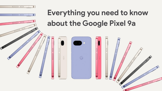 Everything You Need to Know About the Google Pixel 9a: Features, Specs & Why It’s a Game-Changer
